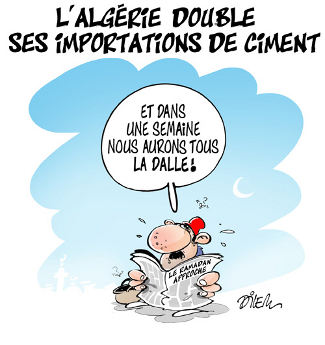 dessin de Dilem : l'Algérie double ses importations de ciment