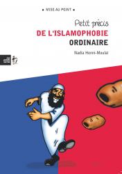 petit précis islamophobie ordinaire